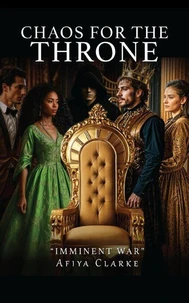 Chaos for the throne: Imminent war