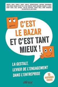C'est le bazar et c'est tant mieux !