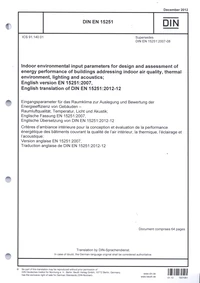 DIN EN 15251 Indoor environmental input parameters for design and assessment of energy performance of buildings addressing indoor air quality, thermal environment, lighting and acoustics