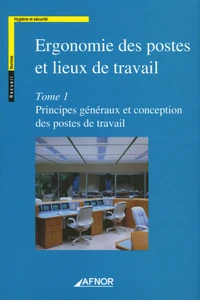Ergonomie des postes et lieux de travail