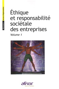  AFNOR - Ethique et responsabilité sociétale des entreprises - 2 volumes.
