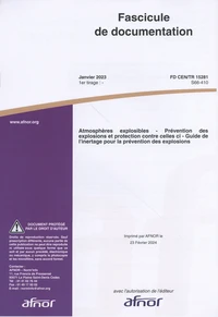 Fascicule de documentation FD CEN/TR 15281 Atmosphères explosibles
