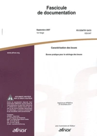 Fascicule de documentation FD CEN/TR 15473 Caractérisation des boues