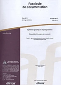 Fascicule de documentation FD X08-040-3 Symboles graphiques et pictogrammes