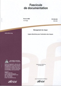 Fascicule de documentation FD X50-252 Management du risque - Lignes directrices pour lestimation des risques.pdf