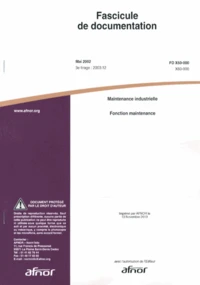 Fascicule de documentation FD X60-000 Maintenance industrielle