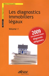 Les diagnostics immobiliers légaux