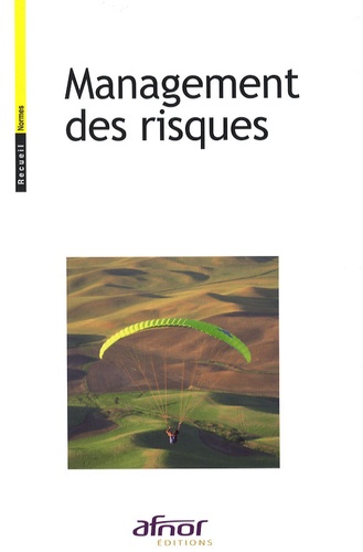  AFNOR - Management des risques.