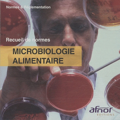  AFNOR - Microbiologie alimentaire - CD-ROM.