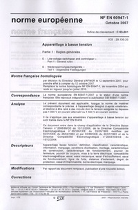  AFNOR - NF EN 60947-1 Appareillage à basse tension - Octobre 2007.