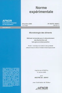 Norme expérimentale XP ISO/TS 16649-3 Microbiologie des aliments