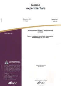 Norme expérimentale XP X30-027 Développement durable - Responsabilité sociétale