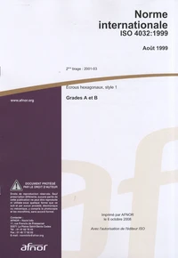 Norme internationale ISO 4032:1999 Ecrous hexagonaux, style 1