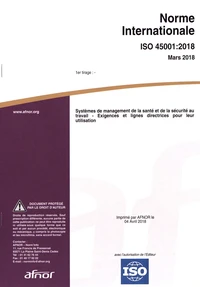 Norme internationale ISO 45001:2018 Systèmes de management de la santé et de la sécurité au travail