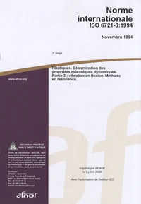 Norme internationale ISO 6721-3:1994 Plastiques - Détermination des propriétés mécaniques dynamiques