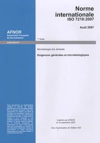 Norme internationale ISO 7218:2007 Microbiologie des aliments
