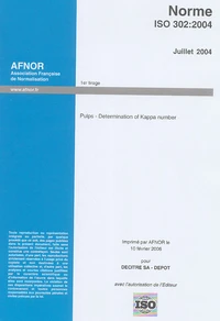 Norme ISO 302 : 2004 Juillet 2004 Pulps -Determination of Kappa number