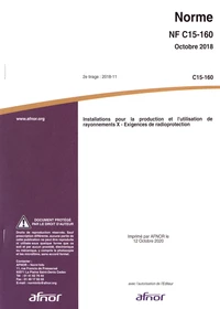 Norme NF C15-160 Installations pour la production et l'utilisation de rayonnements X