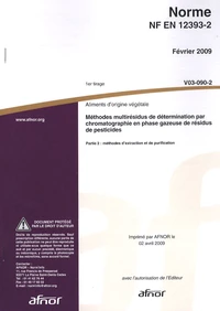 Norme NF EN 12393-2 Aliments d'origine végétale