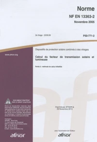 Norme NF EN 13363-2 Dispositifs de protection solaire combinés à des vitrages