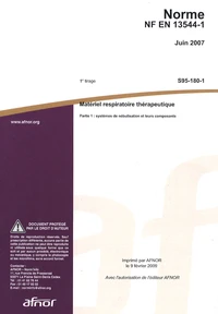 Norme NF EN 13544-1 Matériel respiratoire thérapeutique