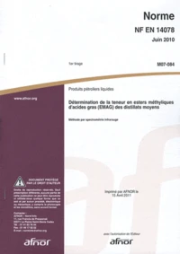 Norme NF EN 14078 Juin 2010 Produits pétroliers liquides