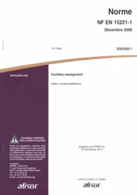 Norme NF EN 15221-1 Facilities management