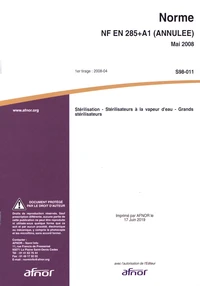 Norme NF EN 285+A1 (annulée) Stérilisation