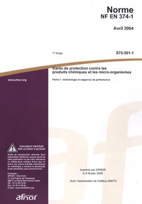 Norme NF EN 374-1 Gants de protection contre les produits chimiques et les micro-organismes