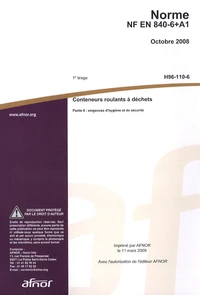 Norme NF EN 840-6+A1 Conteneurs roulants à déchets