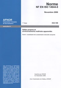 Norme NF EN ISO 14644-8 Salles propres et environnements maîtrisés apparentés