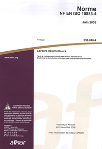 Norme NF EN ISO 15883-4 Laveurs désinfecteurs