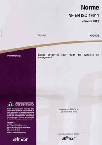  AFNOR - Norme NF EN ISO 19011 Lignes directrices pour l'audit des systèmes de management.