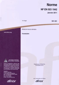 Norme NF EN ISO 1942 Médecine bucco-dentaire