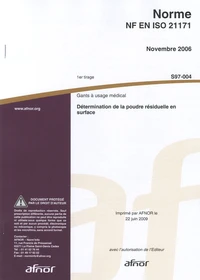Norme NF EN ISO 21171 Gants à usage médical