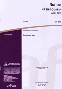 Norme NF EN ISO 28319 Médecine bucco-dentaire