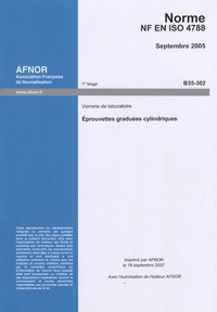  AFNOR - Norme NF EN ISO 4788 Verrerie de laboratoire - Eprouvettes graduées cylindriques.