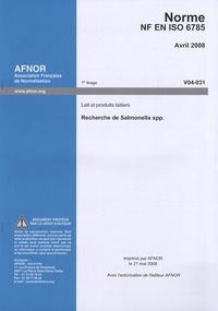  AFNOR - Norme NF EN ISO 6785 Lait et produits laitiers - Recherche de salmonella spp..