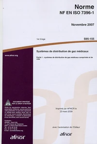 Norme NF EN ISO 7396-1 Systèmes de distribution de gaz médicaux
