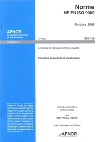 Norme NF EN ISO 9000 Systèmes de management de la qualité