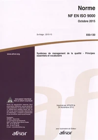 Norme NF EN ISO 9000 Systèmes de management de la qualité
