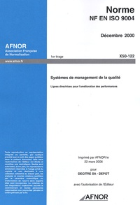 Rhonealpesinfo.fr Norme NF EN ISO 9004 Systèmes de management de la qualité - Lignes directrices pour l'amélioration des performances Image