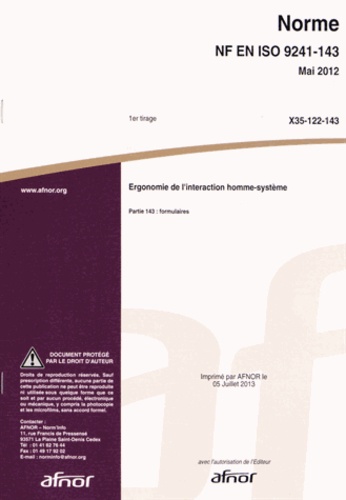  AFNOR - Norme NF EN ISO 9241-143 Ergonomie de l'interaction homme-système - Partie 143 : formulaires.