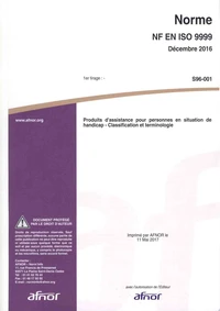 Norme NF EN ISO 9999, Décembre 2016, Produits d'assistance pour personnes en situation de handicap