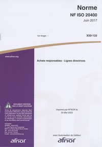  AFNOR - Norme NF ISO 20400 Achats responsables - Lignes directrices.