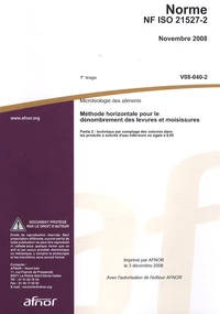 Norme NF ISO 21527-2 Microbiologie des aliments