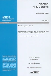 Norme NF ISO 21528-2 Décembre 2004 Microbiologie des aliments
