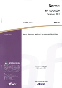 Norme NF ISO 26000 Lignes directrices relatives à la responsabilité sociétale