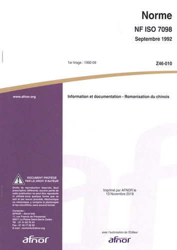  AFNOR - Norme NF ISO 7098 Information et documentation - Romanisation du chinois.
