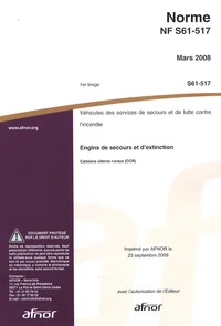 Norme NF S61-517 Véhicules des services de secours et de lutte contre l'incendie